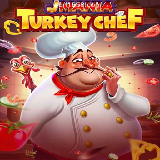 Discover the Culinary Delights in JManiaTurkeyChef: The New Sensation on 1658.com Platform-Online Slots Brasil #1